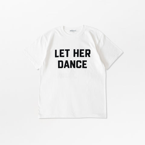 Let her Dance Tee